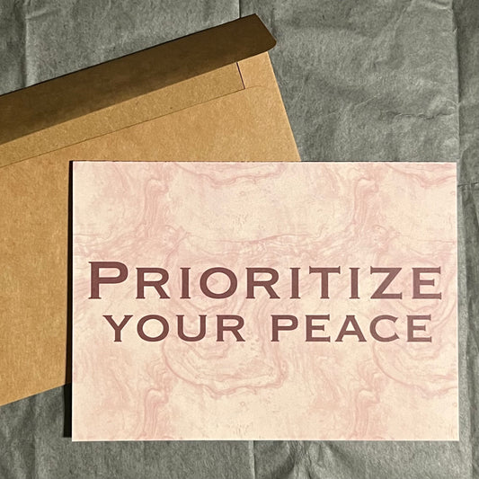 Prioritize Your Peace